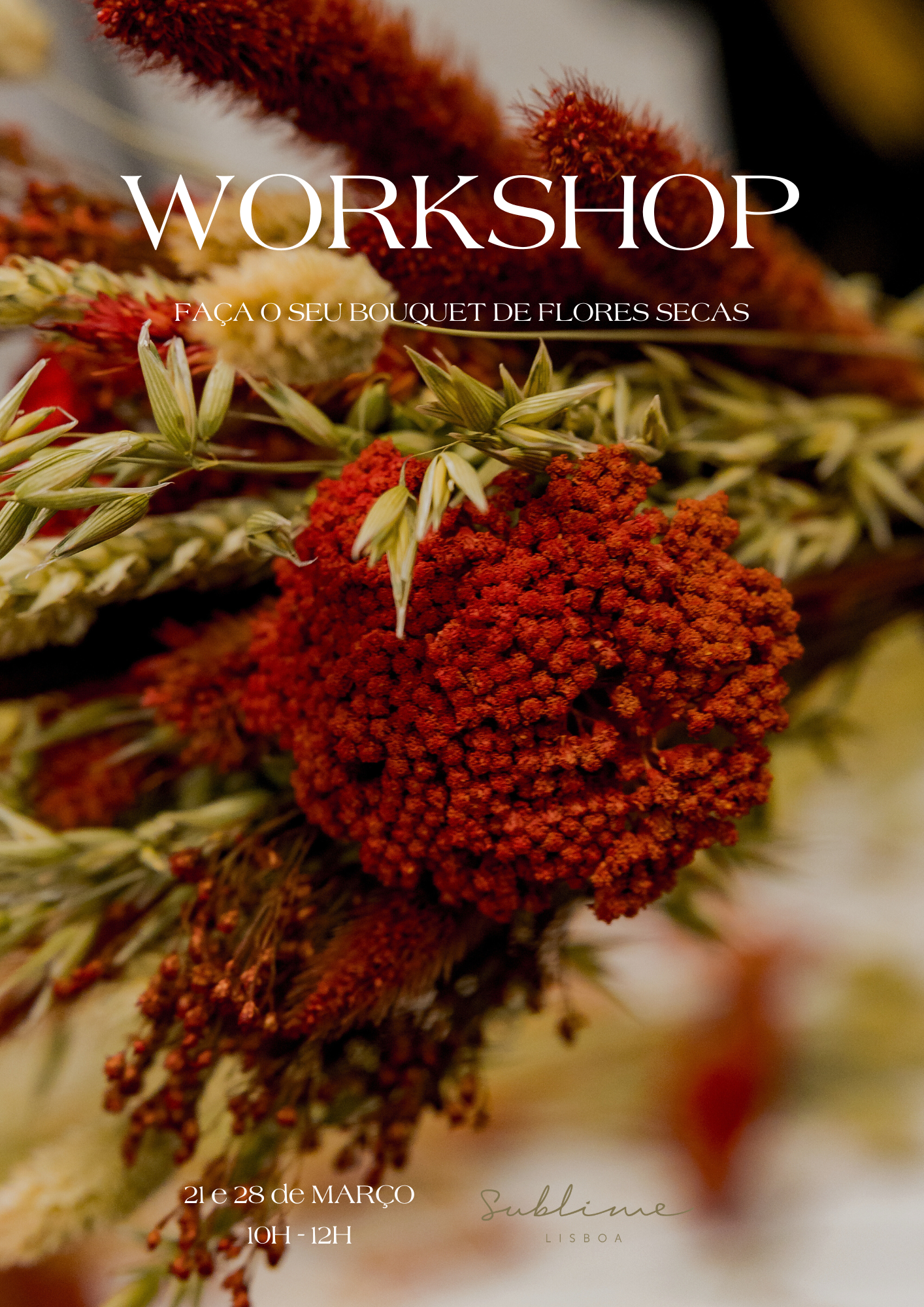 Workshop Bouquet de Flores Secas 🌼 Hotel Sublime Lisboa